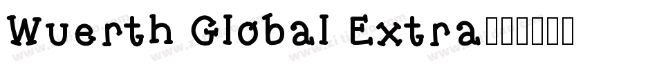 Wuerth Global Extra字体转换